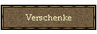 Verschenke