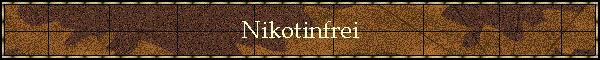 Nikotinfrei